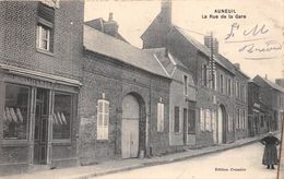 ¤¤  -  AUNEUIL   -  La Rue De La Gare  -  Boulangerie , Patisserie " CHAMBERT "     -   ¤¤ - Auneuil