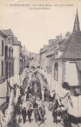 GUERANDE. - La Fête-Dieu, 25 Juin 1905. La Rue St- Michel. Cliché Pas Courant - Guérande