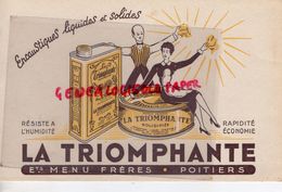 86 - POITIERS-  BUVARD LA TRIOMPHANTE ETS. MENU FRERES-ENCAUSTIQUE CIRE -ENCAUSTIQUES - E