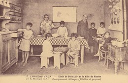 CHATEAU D'AUX . - Ecole De Plein Air De La Ville De Nantes. Enseignement Ménager ( Fillettes Et Garçons) - Ecoles