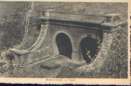 BRAINE-LE-COMTE “Le Tunnel” – Ed. Robert, Braine_le-comte - Braine-le-Comte