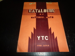 CATALOGUE OF MATTING & MATS - YTC KOBE JAPAN - CATALOGUE DE REVÊTEMENT Et NATTES - YTC KOBE LE JAPON - Home Decoration