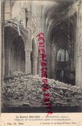 02 - SOISSONS- INTERIEUR DE LA CATHEDRALE APRES LE BOMBARDEMENT  GUERRE 1914-1918- CARTE COLORISEE - Soissons