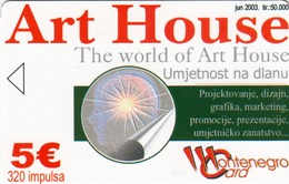 MONTENEGRO - Art House, Tirage 50000, 06/03, Sample No Chip And No CN - Montenegro