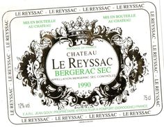 Etiquette Chateau Le Reyssac  1990  Bergerac Sec  EARL Jean Bouy  Propriétaire Viticulteur  à Pomport 24 - Bergerac