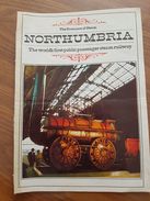 The Romance Of Steam Northumbria - The World's First Passenger Steam Railway - Otros & Sin Clasificación