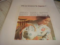 ANCIENNE PUBLICITE  OU SE TROUVE LE JAPON JAPAN AIR LINES - Pubblicità