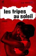 Jean Rousselot - Les Tripes Au Soleil - ( Un Film De Claude Bernard-Aubert ) - ( 1959 ) . - Film/Televisie