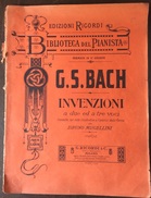G.S.BACH  INVENZIONI A DUE ED A TRE VOCI  EDIZIONI RICORDI  BIBLIOTECA DEL PIANISTA - Muziek