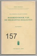 Woordenboek Van De Brabantse Dialecten / 1967 - School