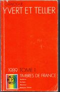 Catalogue Yvert Et Tellier Timbres De France 1989 Tome 1 - France