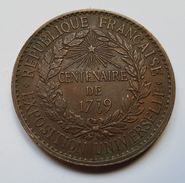 MEDAILLE - FRANCE - EXPOSITION UNIVERSELLE 1889 - CENTENAIRE DE 1789 - MARIANNE - REPUBLIQUE FRANCAISE - BARRE - BRONZE - Other