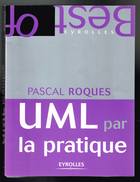 UML Par La Pratique - Pascal Roques - 2009 - 360 Pages 20 X 15 Cm - Informatica