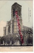 02 - SOISSONS - LA CATHEDRALE APRES LE BOMBARDEMENT - J. COURCIER PARIS   1914 - Soissons