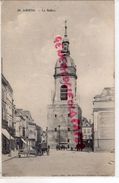 80 - AMIENS - LE BEFFROI  -1915 - Amiens