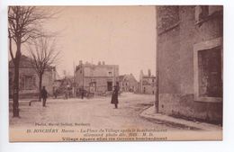 JONCHERY (51) - LA PLACE DU VILLAGE APRES LE BOMBARDEMENT ALLEMAND - Jonchery-sur-Vesle