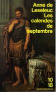Grands Détectives 1018 N° 2606: Les Calendes De Septembre Par Anne De Leseleuc (ISBN 2264021098 EAN 9782264021090) - 10/18 - Bekende Detectives