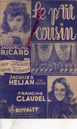 PARTITION MUSICALE-LE P'TIT COUSIN- JACQUELINE RICARD-GUY LAFARGE-HENRI KUBNICK-JACQUES HELIAN-FRANCINE CLAUDEL-ROYALTY - Partitions Musicales Anciennes