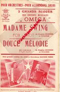 PARTITION MUSICALE-MADAME SWING-FOX TROT-DOUCE MELODIE RUMBA-OMEGA-EUGENE HANSEN DALSEN A HUY -ACCORDEON MAUGEIN TULLE - Partitions Musicales Anciennes