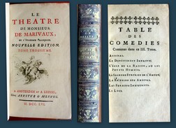 MARIVAUX. Le Théâtre De Monsieur De Marivaux. Nouvelle Edition. Tome Troisième. - 1701-1800