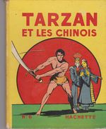 B.D. Album N°6 Hachette 18X22 . TARZAN ET LES CHINOIS - Tarzan