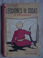 Ancien - Livre Manuel Scolaire Lecciones De Cosas Leçons De Choses Espagnol 1920 - Otros & Sin Clasificación