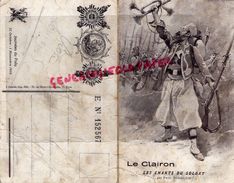 MILITARIA -GUERRE 1914-1918- LE CLAIRON PAUL DEROULEDE- LES CHANTS DU SOLDAT- ZOUAVES -ZOUAVE-POILU-RARE DOUBLE CARTE - Weltkrieg 1914-18