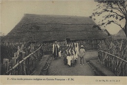 2- Guinée Française - Une école Primaire - F.N. - Guinée Française