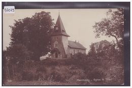 DISTRICT D'AUBONNE - MARCHISSY - L'EGLISE - TB - Marchissy