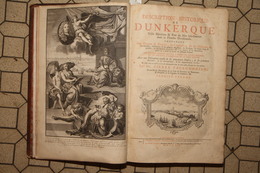 Description Historique De Dunkerque Par Pierre Faulconnier Publié En 1730 - 1701-1800