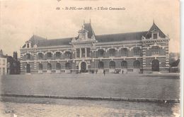 ¤¤  -  SAINT-POL-sur-MER   -  L'Ecole Communale -   ¤¤ - Saint Pol Sur Mer