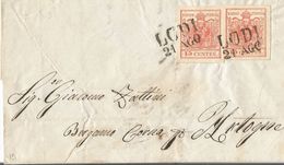 LV168 - 21 Agosto 1855 - Lettera Con Testo Da Lodi A Artogne (BG)  Con 2 Valori Di 15 Cent. Rosso 3° Tipo .Leggi... - Lombardy-Venetia