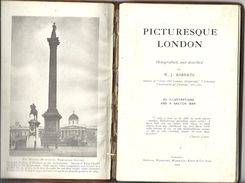 Livre Picturesque London 1909 60 Illustrations - Photography