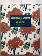 Demeures Et Jardins De France - Interieurdecoratie