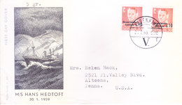 GREENLAND OFFICIAL FIRST DAY COVER 23-02-1959 - MARINE SHIP HANS HEDTOFT - USE OF OVERPRINTED STAMPS OF DENMARK - Covers & Documents