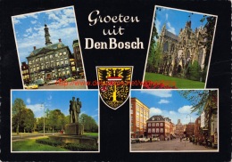 Groeten Uit Â… - Den Bosch - 's-Hertogenbosch
