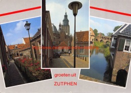 Groeten Uit Â… - Zutphen - Zutphen