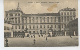 ITALIE - TORINO - Piazza Castello - Palazzo Reale - Palazzo Reale