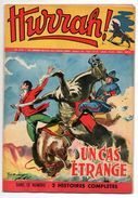 Hurrah N°216 Un Cas étrange - Voulez-vous Devenir Chasseur Sous-marin - Mystère à Bord - La Digue Humaine De 1957 - Hurrah