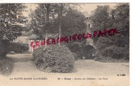 70 - GRAY - JARDIN DU CHATEAU  LA TOUR - LA HAUTE SAONE ILLUSTREE N° 59 - Gray