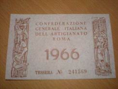 TESSERA CONFEDERAZIONE GENERALE ITALIANA DELL'ARTIGIANATO ROMA 1966 - Lidmaatschapskaarten