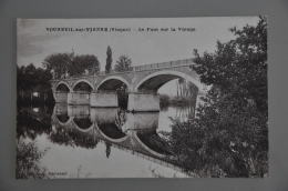 REF 301  : CPA 86 VOUNEUIL Sur VIENNE Le Pont - Vouneuil Sur Vienne