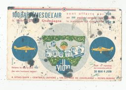 Buvard , 100 BAPTËMES DE L'AIR à L'aérodrome Club De CHAMPAGNE Offert Par VITHO ,REIMS , Aviation - Other & Unclassified