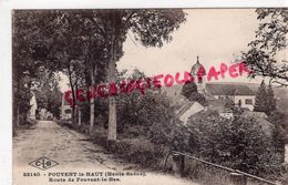 70 - FOUVENT LE HAUT - ROUTE DE FOUVENT LE BAS - Andere & Zonder Classificatie