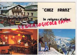 04 - LE SEIGNUS D' ALLOS - HOTEL BAR RESTAURANT CHEZ FRANZ -DISCOTHEQUE LE BIDULE - Other & Unclassified