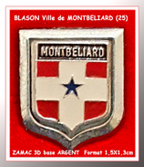SUPER PIN´S VILLES : BLASON De La Ville De MONTBELIARD En ZAMAC 3D Base ARGENT, Format 1,5X1,3cm - Steden