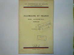 REVUE  COLLABORATIONNISTE  :  ALLEMAGNE Et FRANCE  Hier , Aujourd'hui , Demain.   1941  (24 Pages)     - Annunci Di Nozze