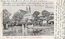 Hof I. B. Partie An Der Saale Mit St. Michaeliskirche - Hof