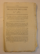 BULLETIN DES LOIS De 1811 - CALAIS MINES DE FER SARRE MOSELLE AMNISTIE BANNISSEMENT HOLLANDE BELGIQUE DROITS D'AUTEURS - Décrets & Lois