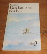 Des Hauts Et Des Bas. Sempé. 1988. - Sempé